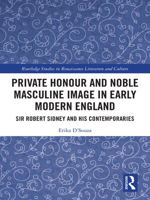 cover image of Private Honour and Noble Masculine Image in Early Modern England